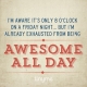 Quote_41_Awesome_All_Day
