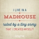 Quote_74_Madhouse