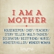 Quote_75_I_Am_A_Mother